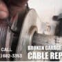 Types of Garage Door Cables and How Cables can Create Malfunction in Door Operations