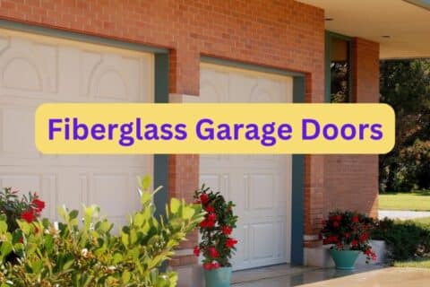 Pros and Cons of Fiberglass Garage Doors