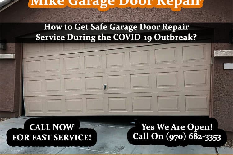 How to Get Safe Garage Door Repair Service During the COVID-19 Outbreak?