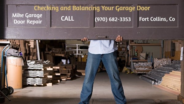 The Importance of Balancing Your Garage Door