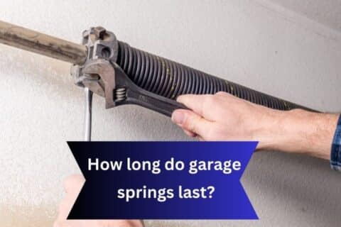 How Long Do Garage Door Springs Last?