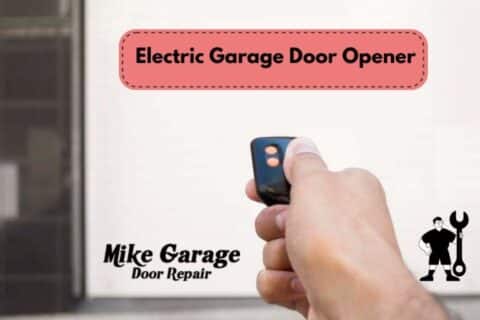 How to Choose the Right Electric Garage Door Opener for Your Home