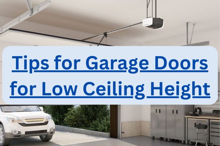 Overhead Garage Door Openers: The Perfect Solution for Low-Ceiling Garages