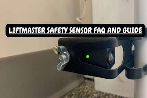 The Ultimate Guide to LiftMaster Safety Sensors: Your FAQs Answered