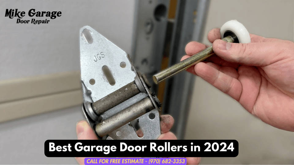 7 Best Garage Door Rollers for Smooth Operation in 2024 - Mike Garage Door Repair