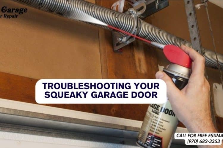 Squeaky Garage Door? Here’s How to Make it Squeak No More