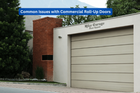 Commercial Roll-Up Door Repair Service: Why It’s Essential for Your Business