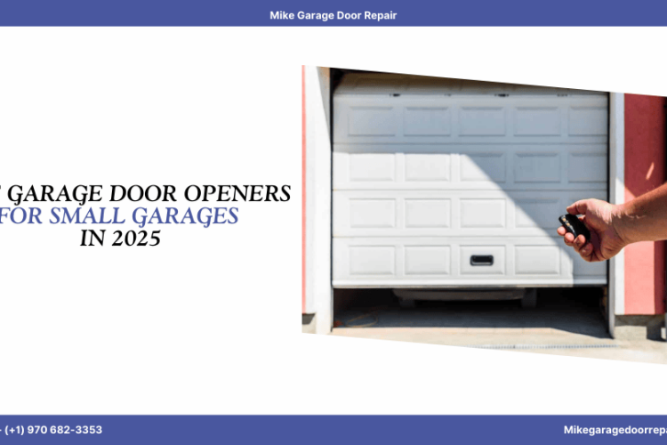 Best Garage Door Openers for Small Garages in 2025