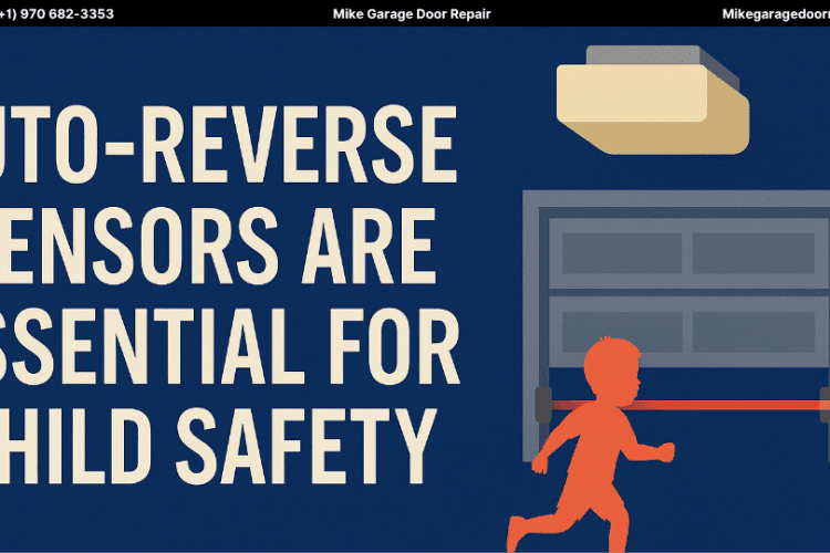 How Auto-Reverse Sensors Prevent Garage Door Accidents in Kids