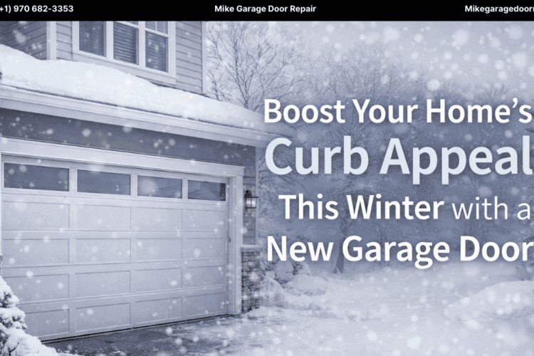 Boost Your Home’s Curb Appeal This Winter with a New Garage Door