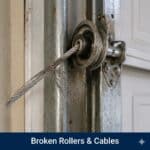 Broken Rollers & Cables